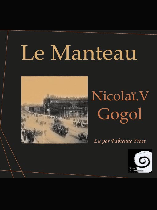 Title details for Le Manteau by Nicolaï V. Gogol - Available